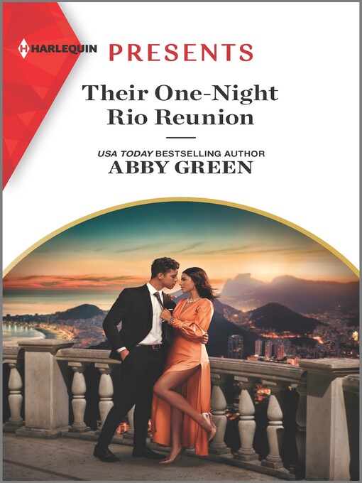 Title details for Their One-Night Rio Reunion by Abby Green - Available